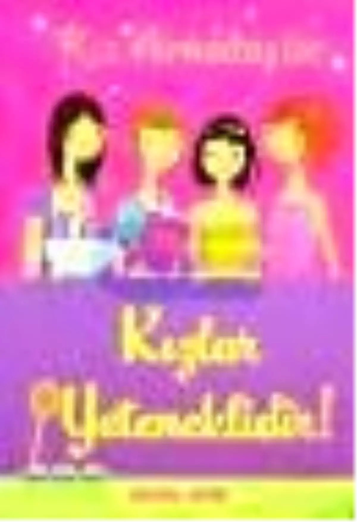 Kız Arkadaşlar - Kızlar Yeteneklidir! Kitabı