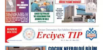 Erciyes Tıp Haber Bülteni'nin 10. Sayısı Çıktı