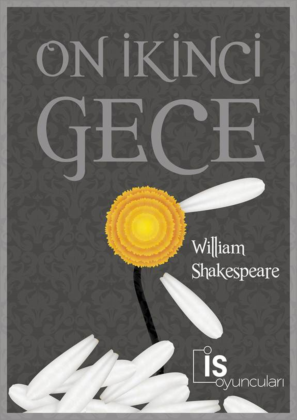 İş Oyuncuları, "On İkinci Gece"yi sahneliyor