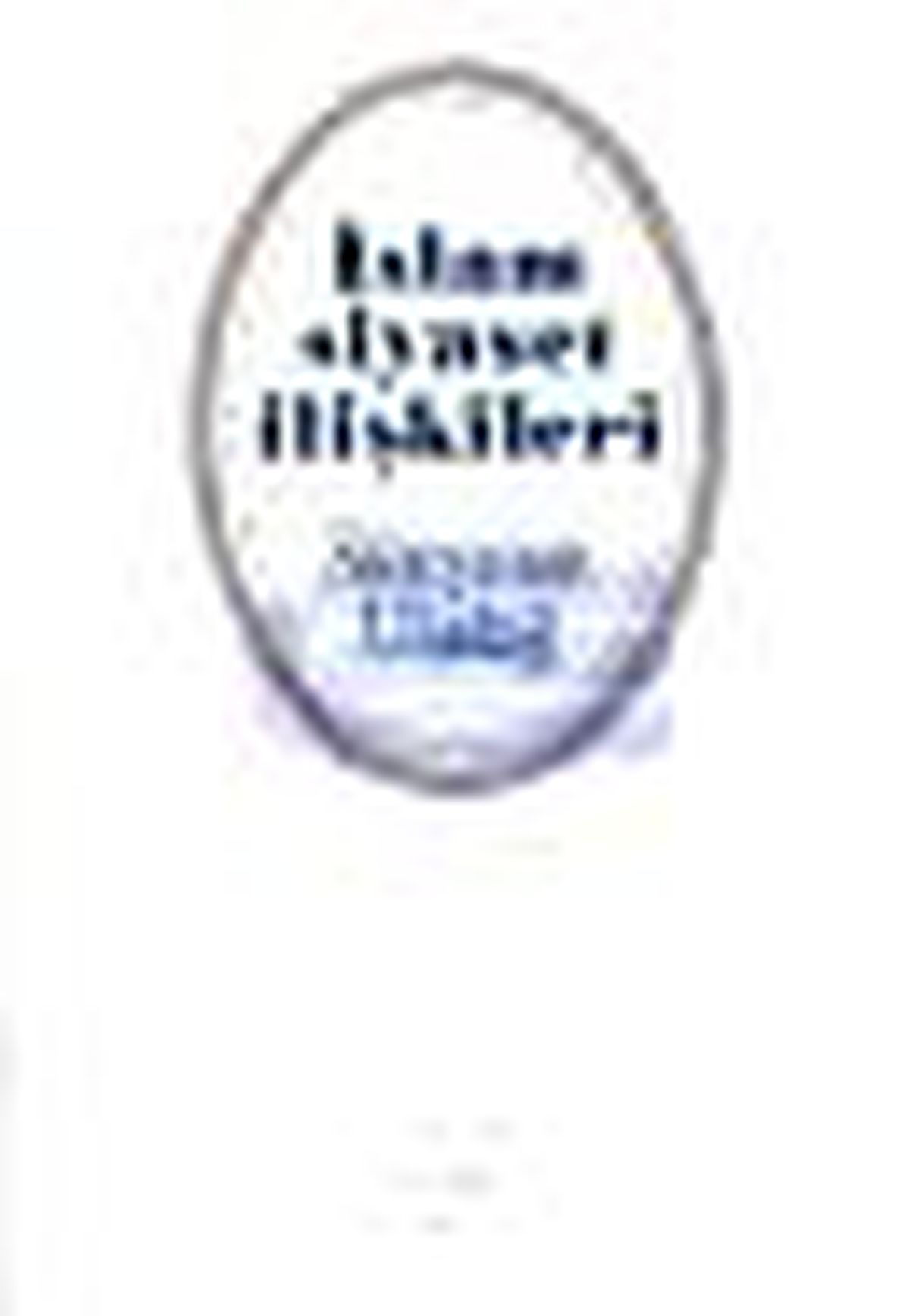 İslam Siyaset İlişkileri Kitabı