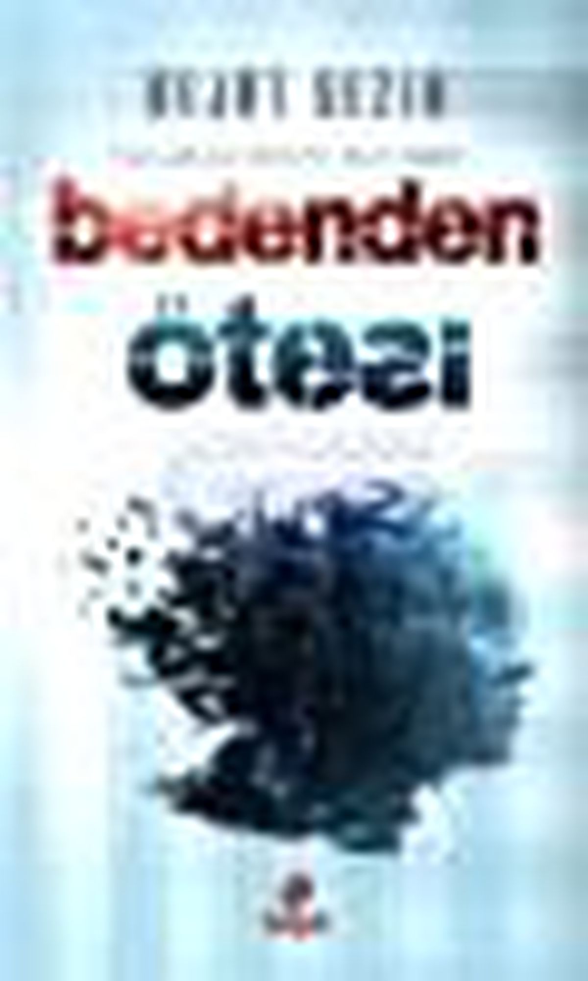 Bedenden Ötesi Kitabı