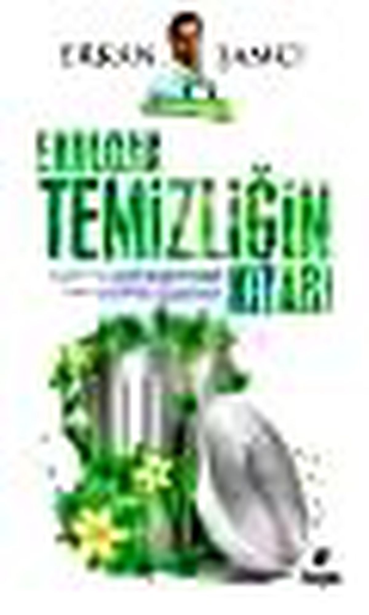 Ekolojik Temizliğin Kitabı Kitabı