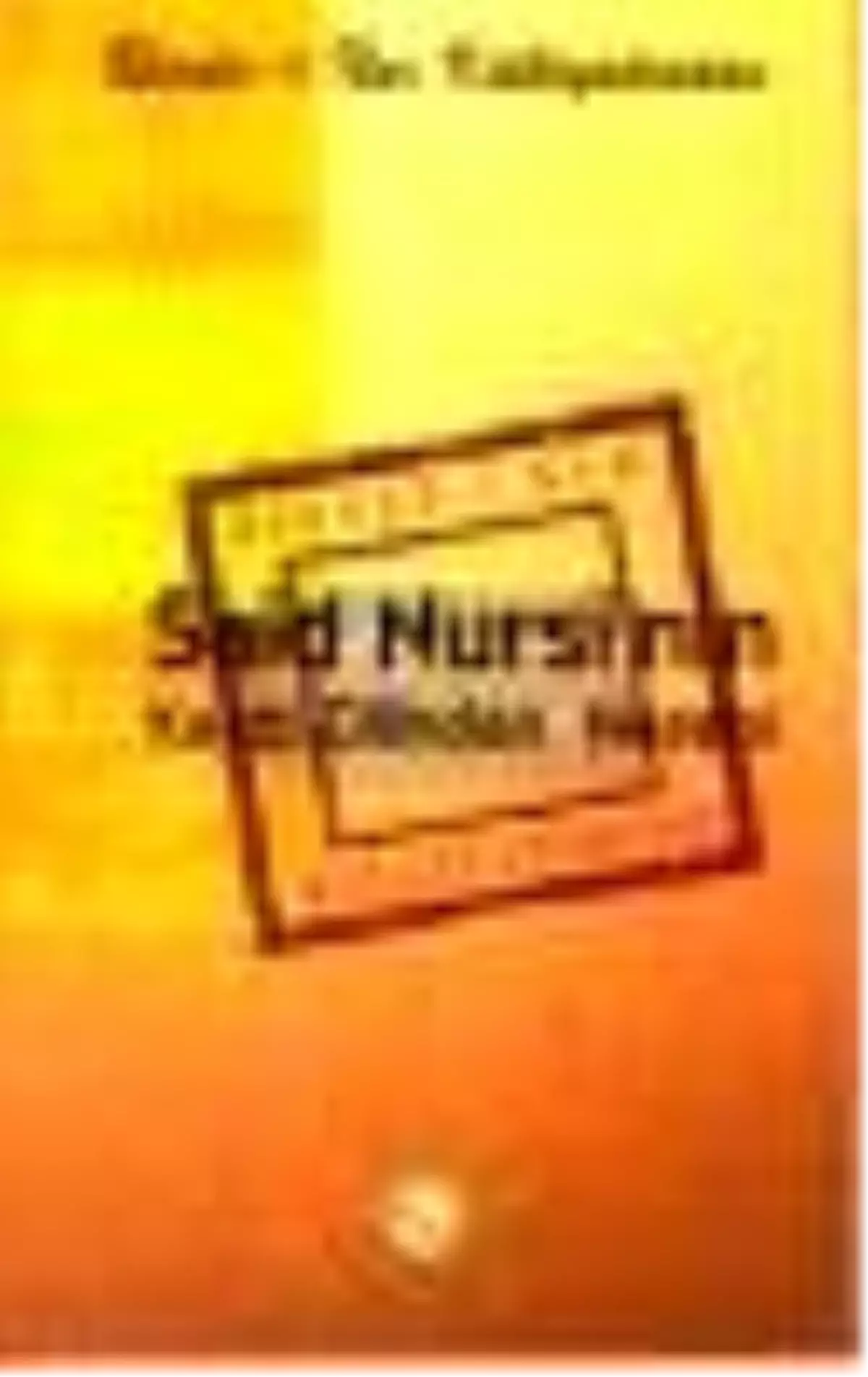 Said Nursi\'nin Kendi Dilinden Nesebi Kitabı