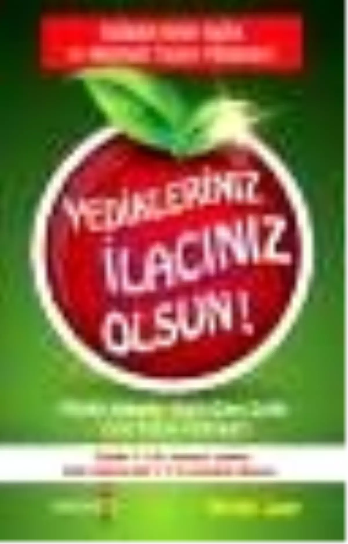 Yedikleriniz İlacınız Olsun! Kitabı