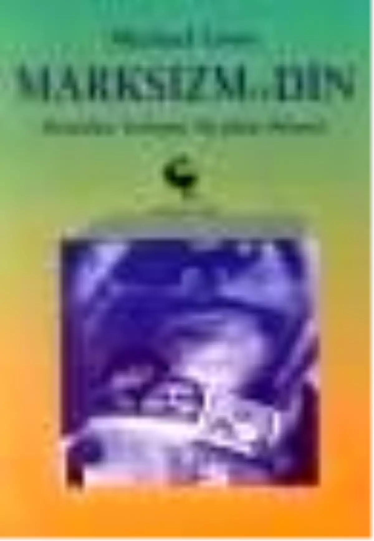 Marksizm ve Din Kurtuluş Teolojisi Meydan Okuyor Kitabı