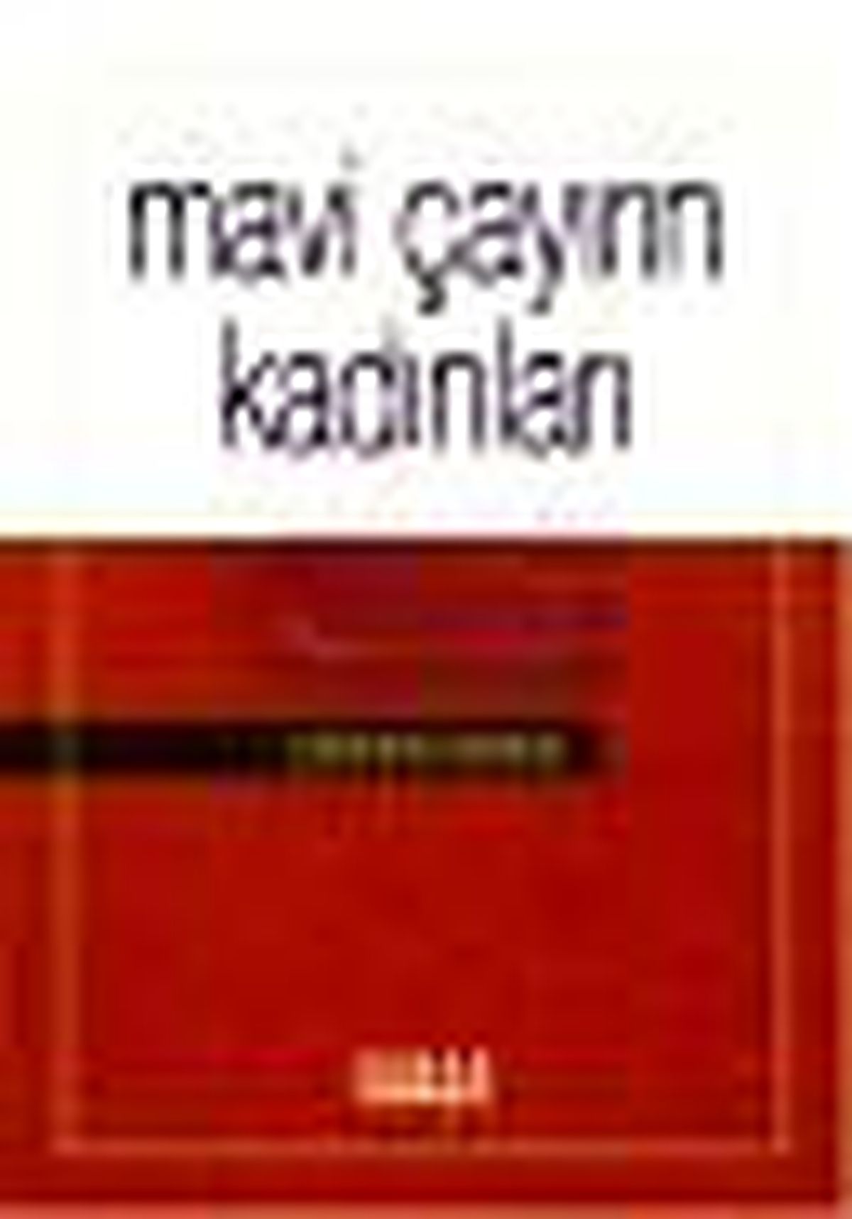 Mavi Çayırın Kadınları Kitabı