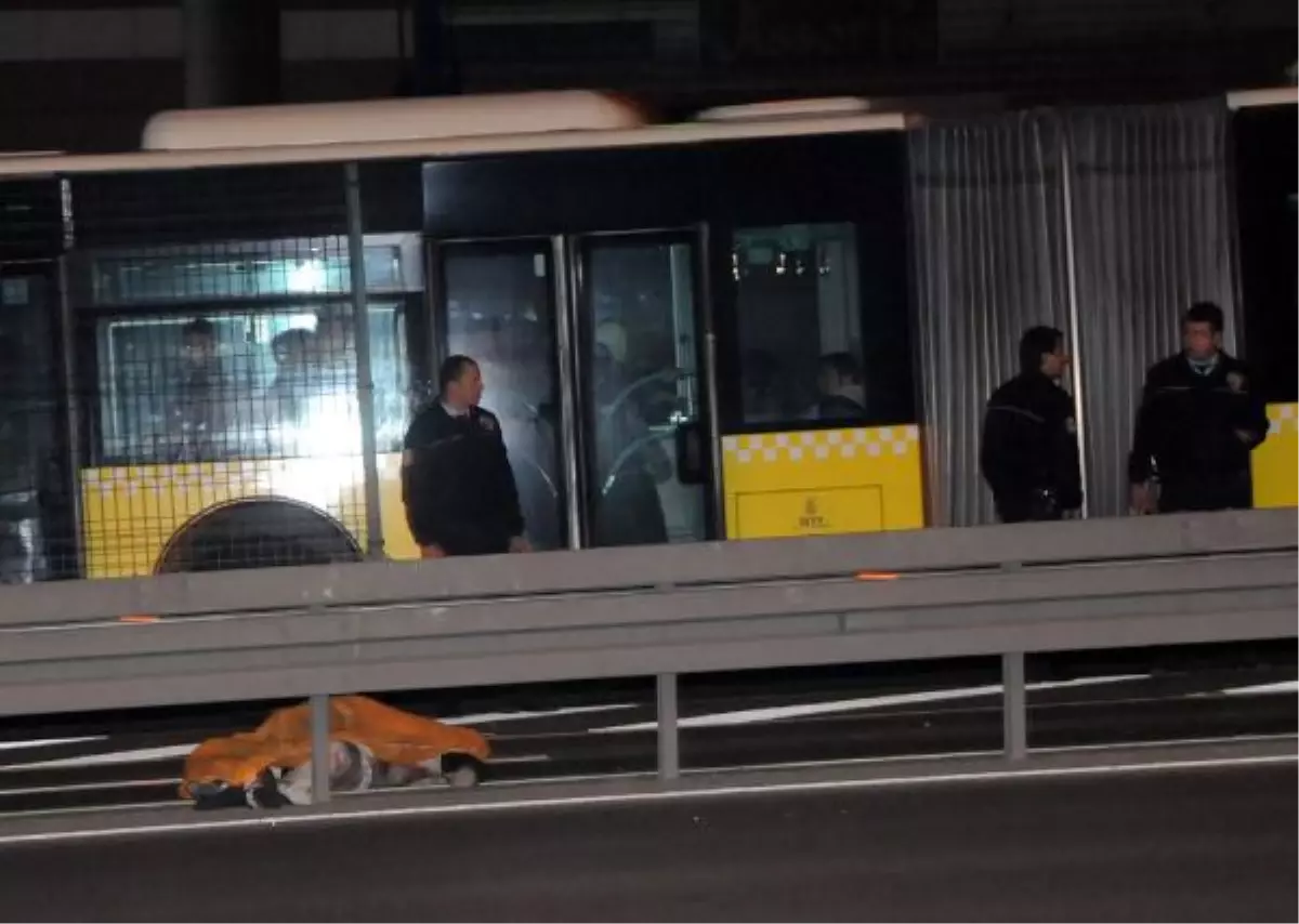 Metrobüsün Çarptığı Yaya Öldü