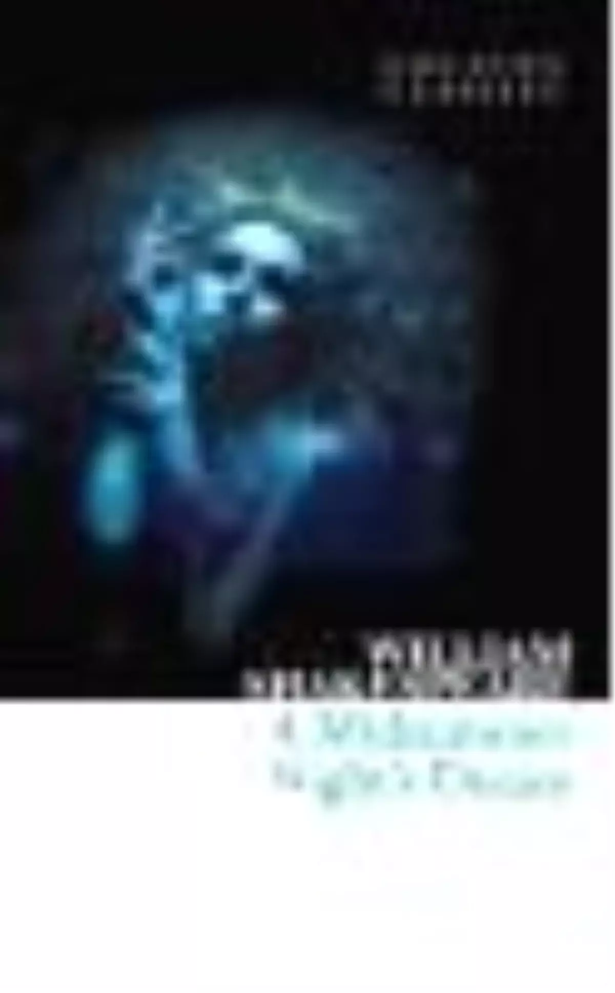 A Midsummer Night\'s Dream (Collins Classics) Kitabı