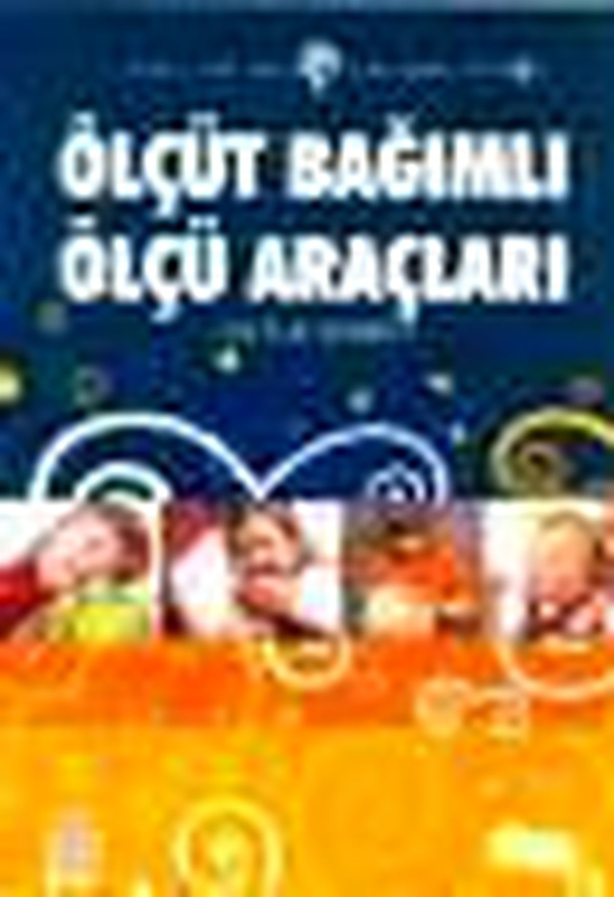Ölçüt Bağımlı Ölçü Araçları Kitabı