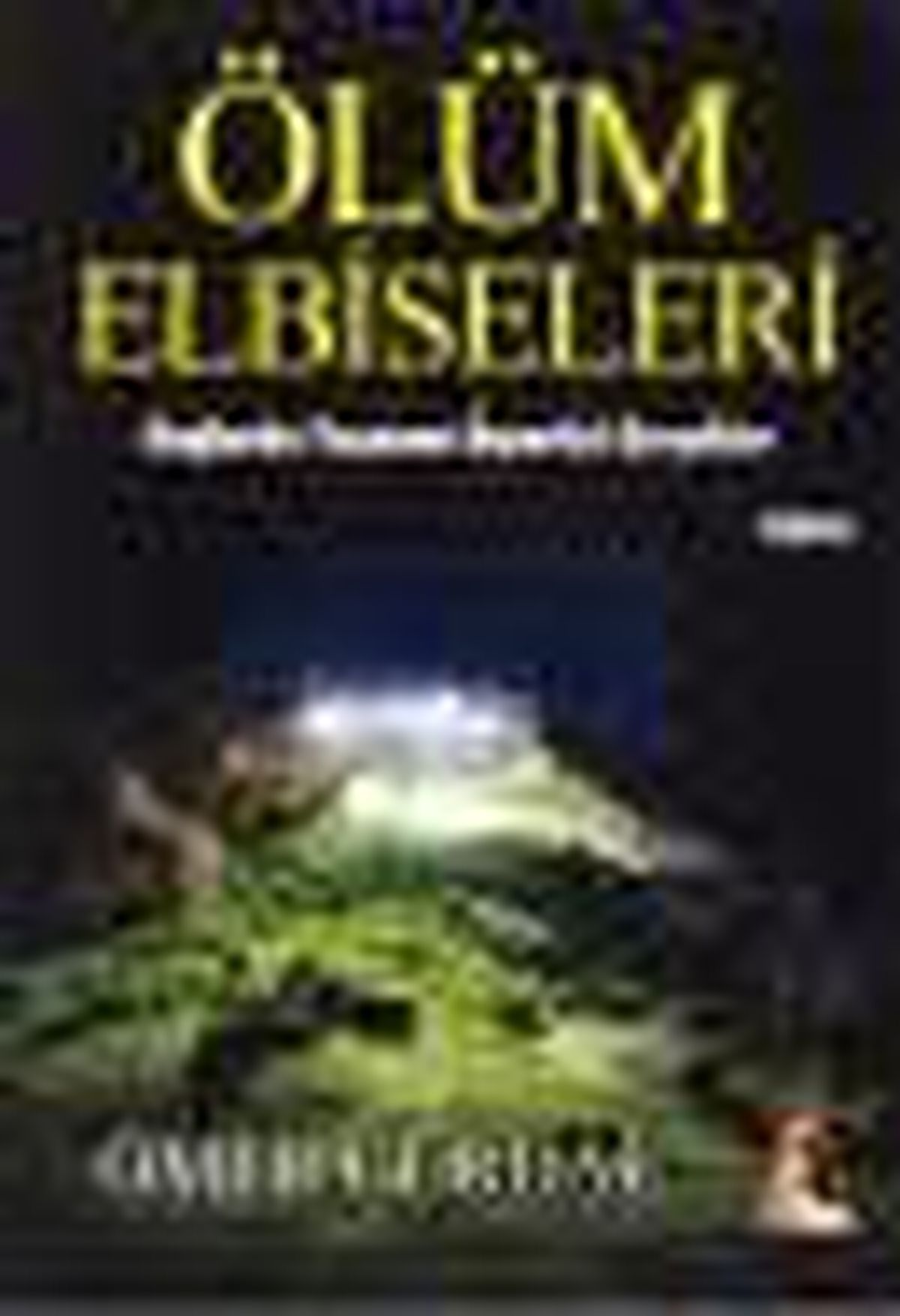 Ölüm Elbiseleri Kitabı