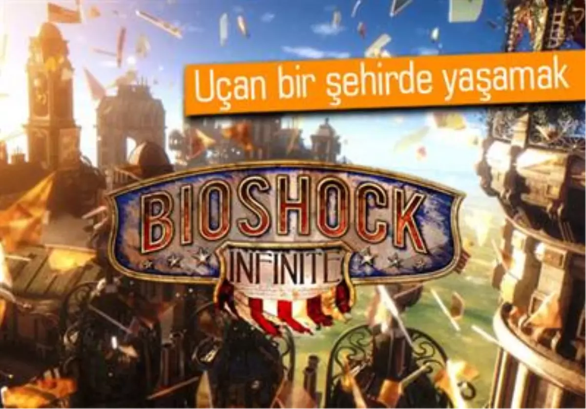 Bioshock: Infinite, 3. Haftasında da Lider