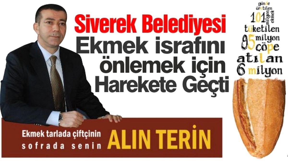 Siverek Belediyesi\'nden Ekmek İsrafını Önleme Kampanyasına Destek