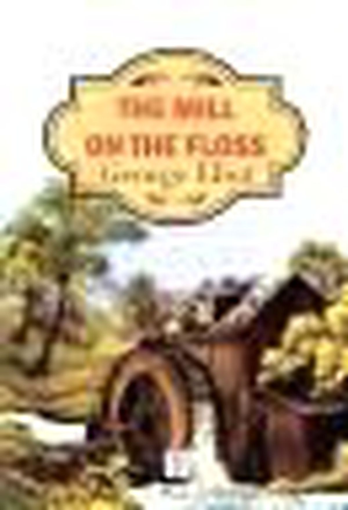 The Mill On The Floss Kitabı