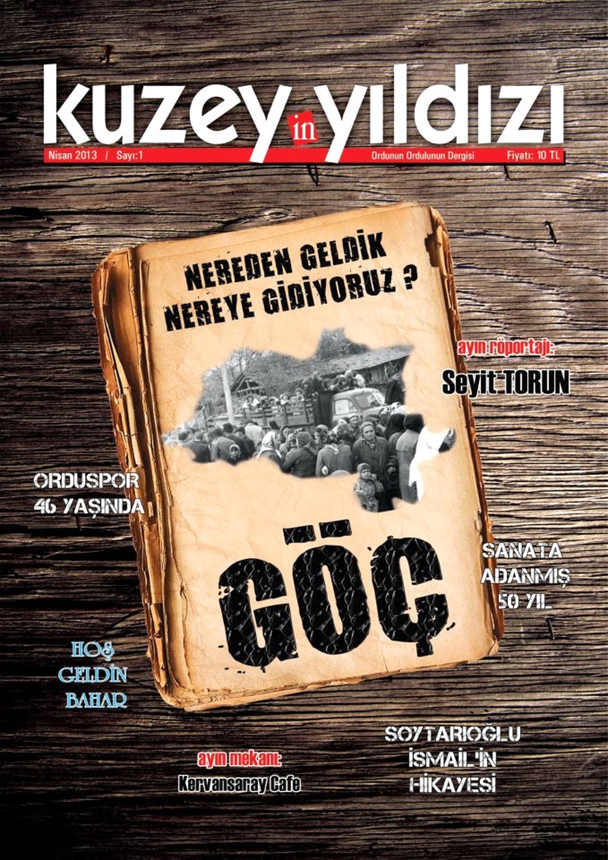 Kuzeyin Yıldızı Dergisi\'nin İlk Sayısı Çıktı