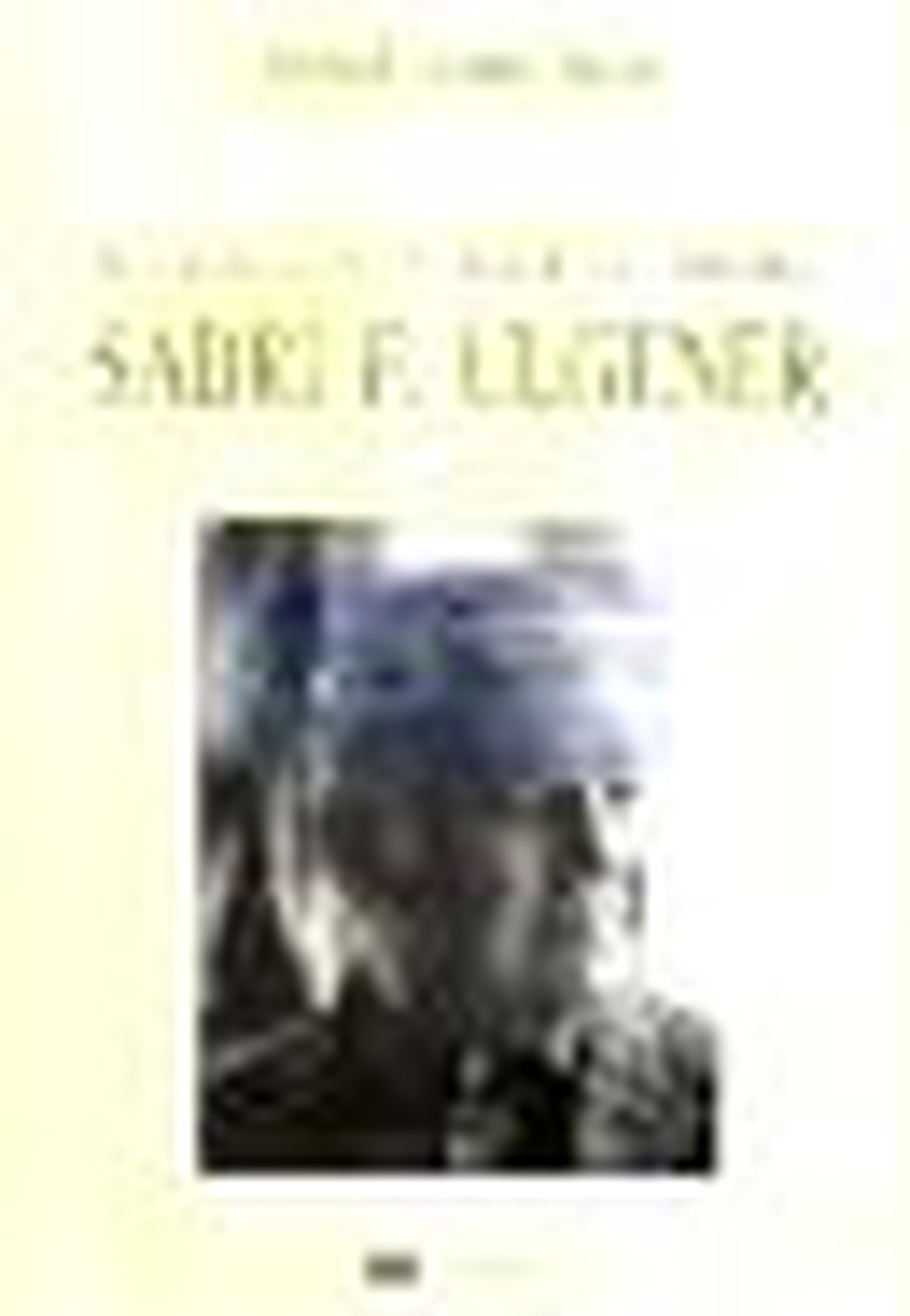 Bir İktisatçının Entellektüel Portresi: Sabri F. Ülgener Kitabı
