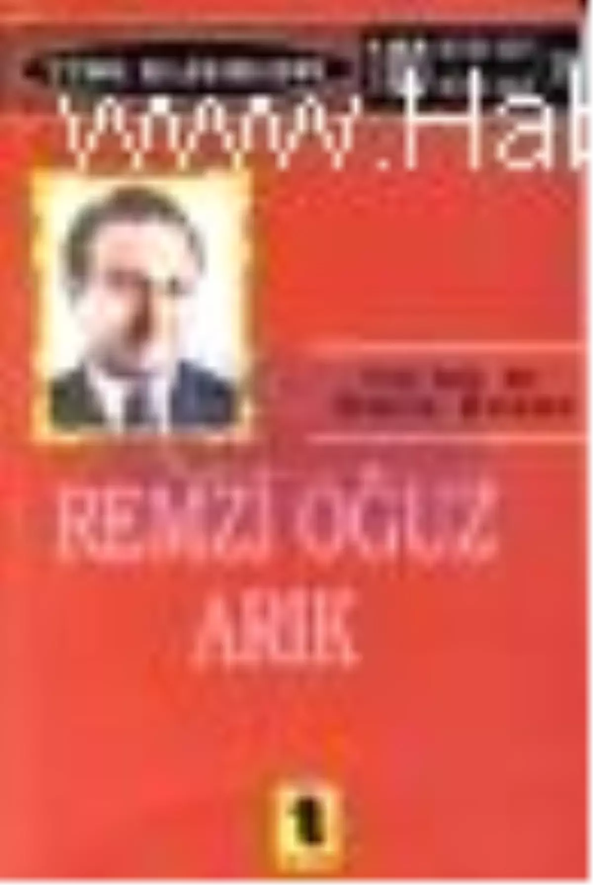 Remzi Oğuz Arık Kitabı