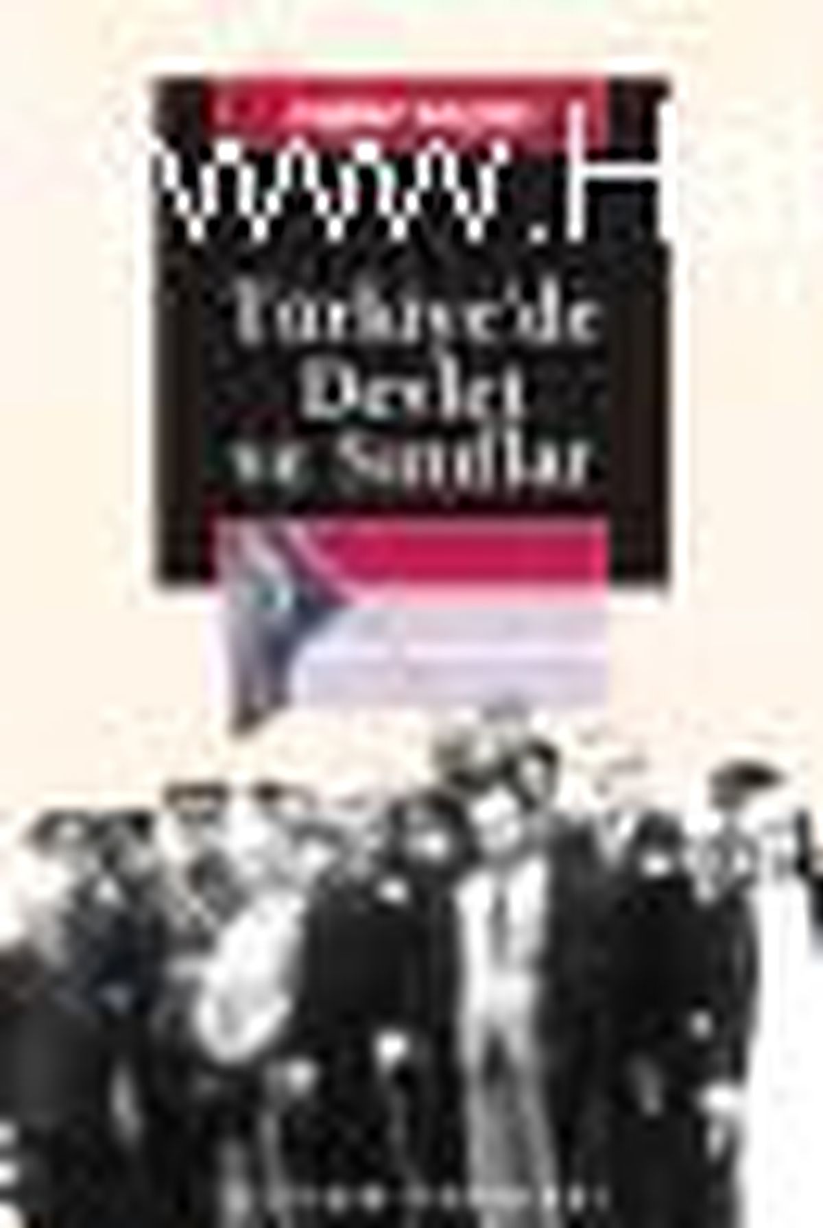 Türkiye\'de Devlet ve Sınıflar Kitabı