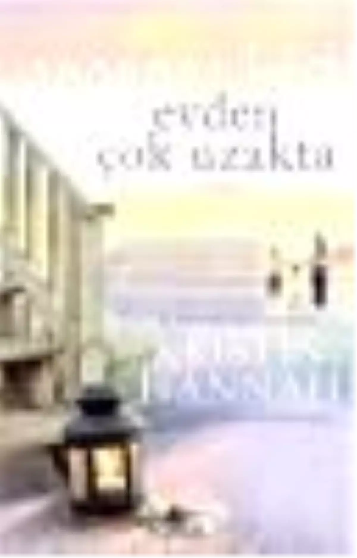 Evden Çok Uzakta Kitabı