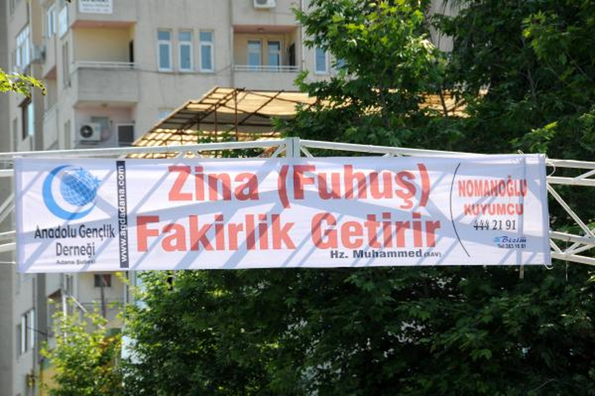 Adana\'ya Zina Fakirlik Getirir Uyarısı