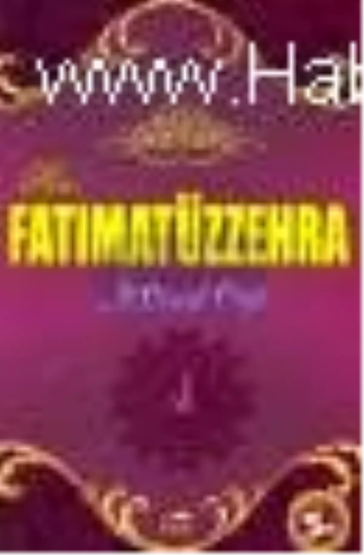 Hz. Fatımatüzzehra Kitabı