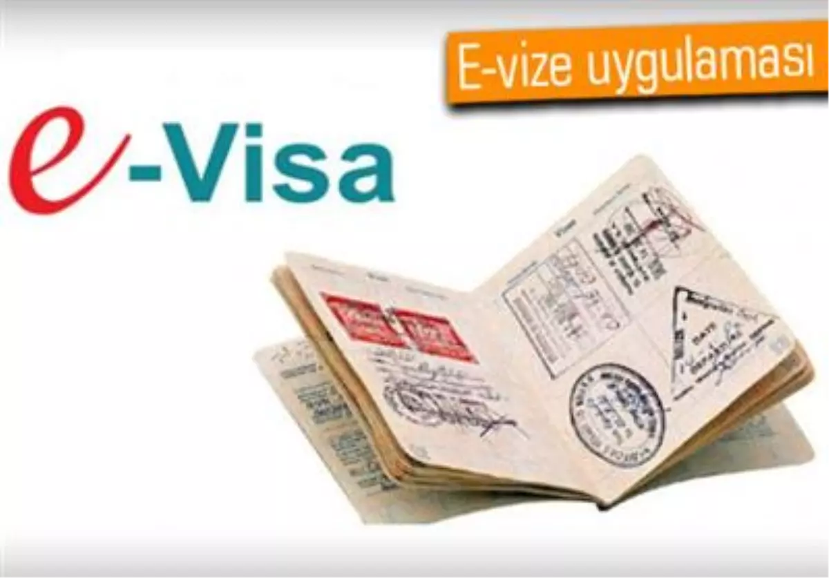 94 Ülke İçin E-vize Uygulaması Başladı