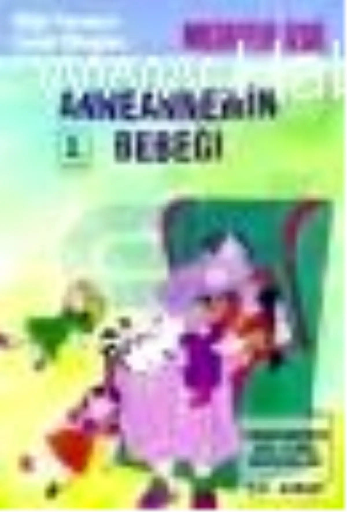 Anneannemin Bebeği Anneannemin Akıl Almaz Maceraları 10. Kitap Kitabı