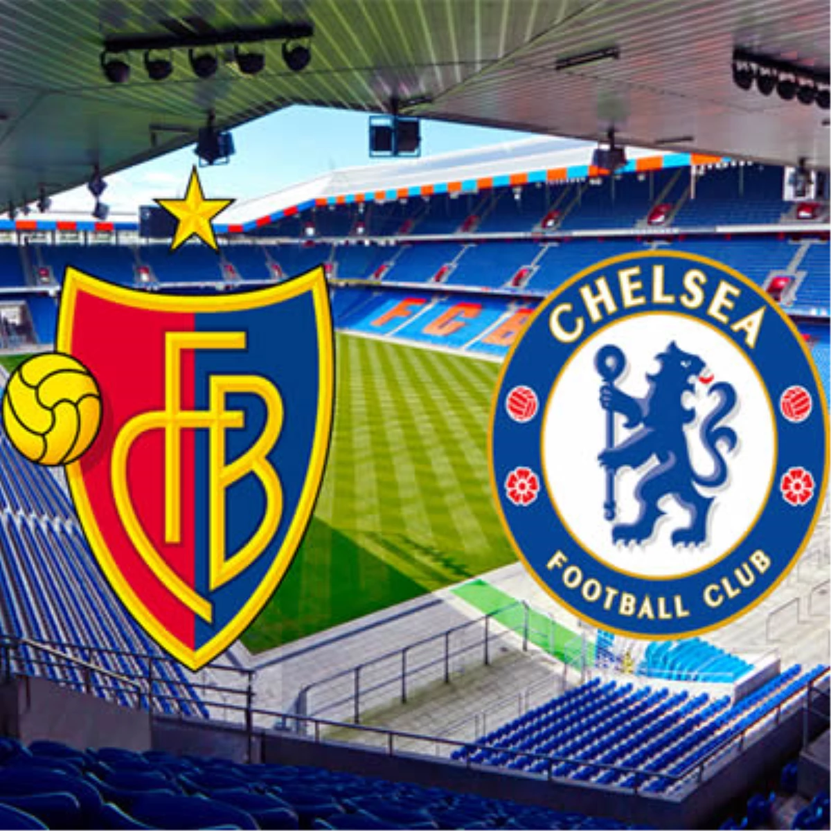 Basel, Chelsea Önünde Avantaj Arayacak