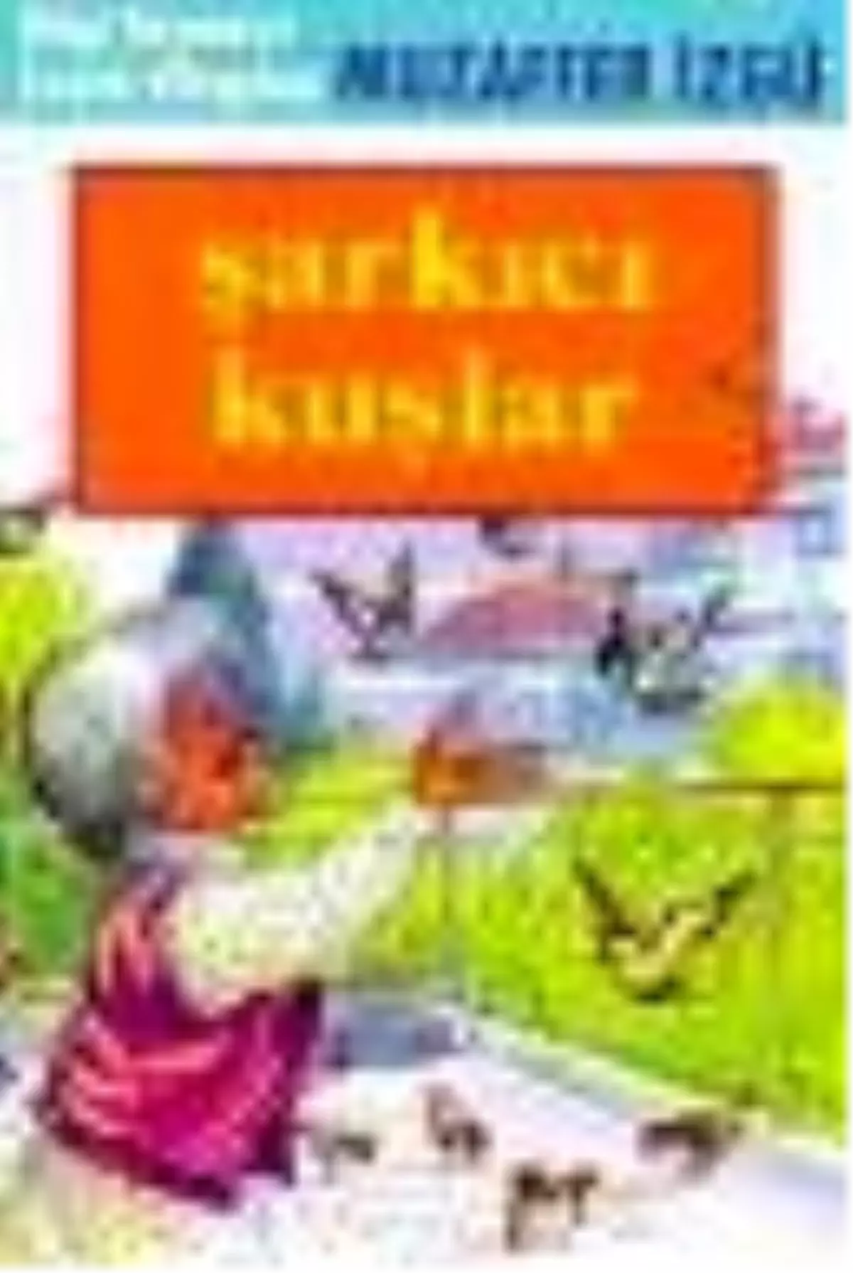 Şarkıcı Kuşlar Kitabı