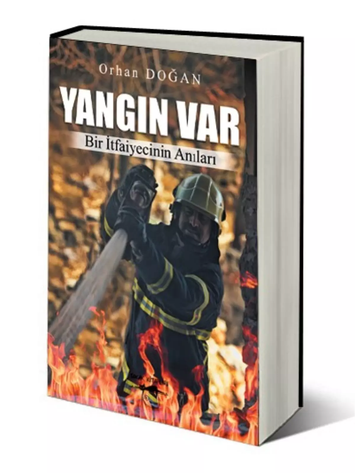 Yangın Var Adlı Kitap Okuyucularla Buluşacak
