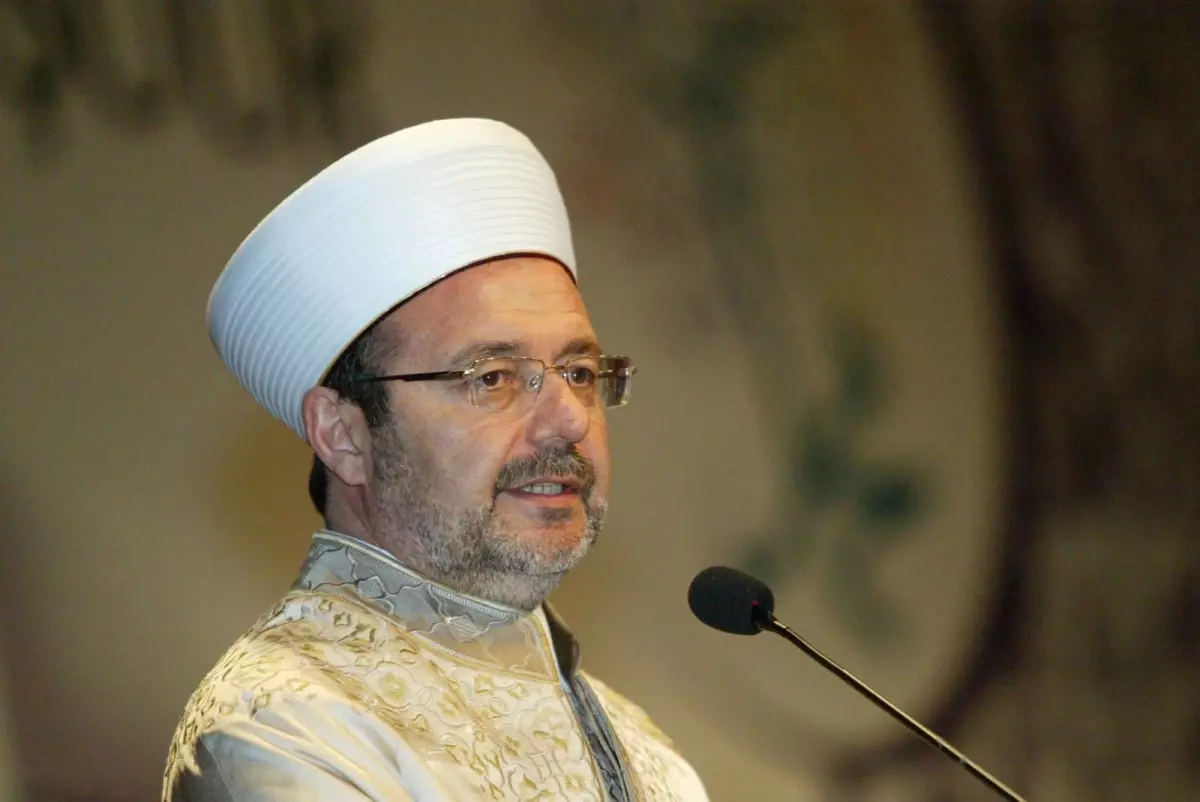 Diyanet İşleri Başkanı Mehmet Görmez Açıklaması