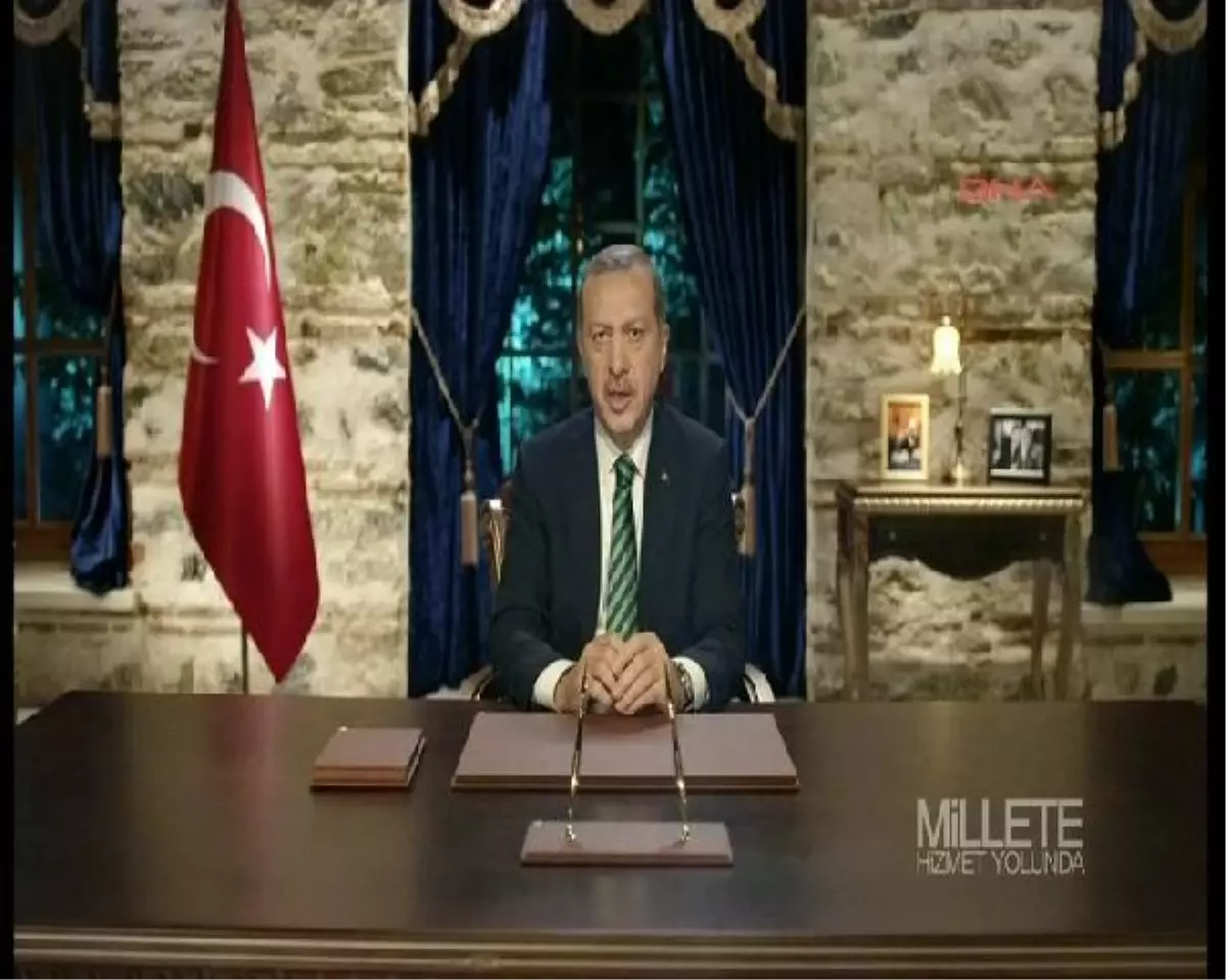 Başbakan Erdoğan Ulusa Seslendi