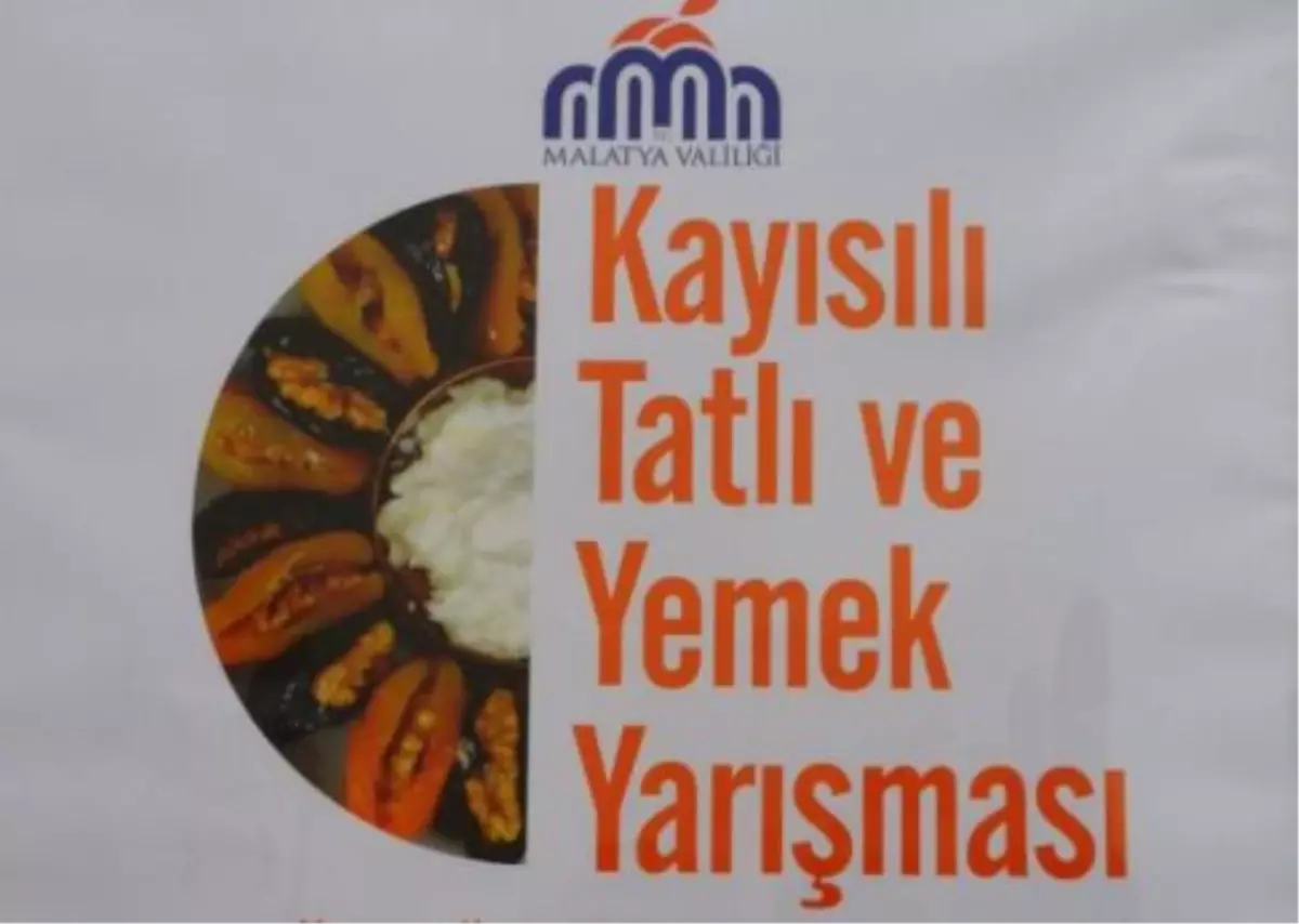 Kayısılı Yemek ve Tatlı Yarışması Başlıyor