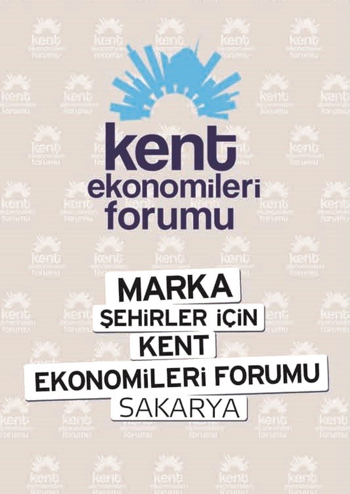Sakarya\'da Kent Ekonomileri Forumu Düzenlenecek