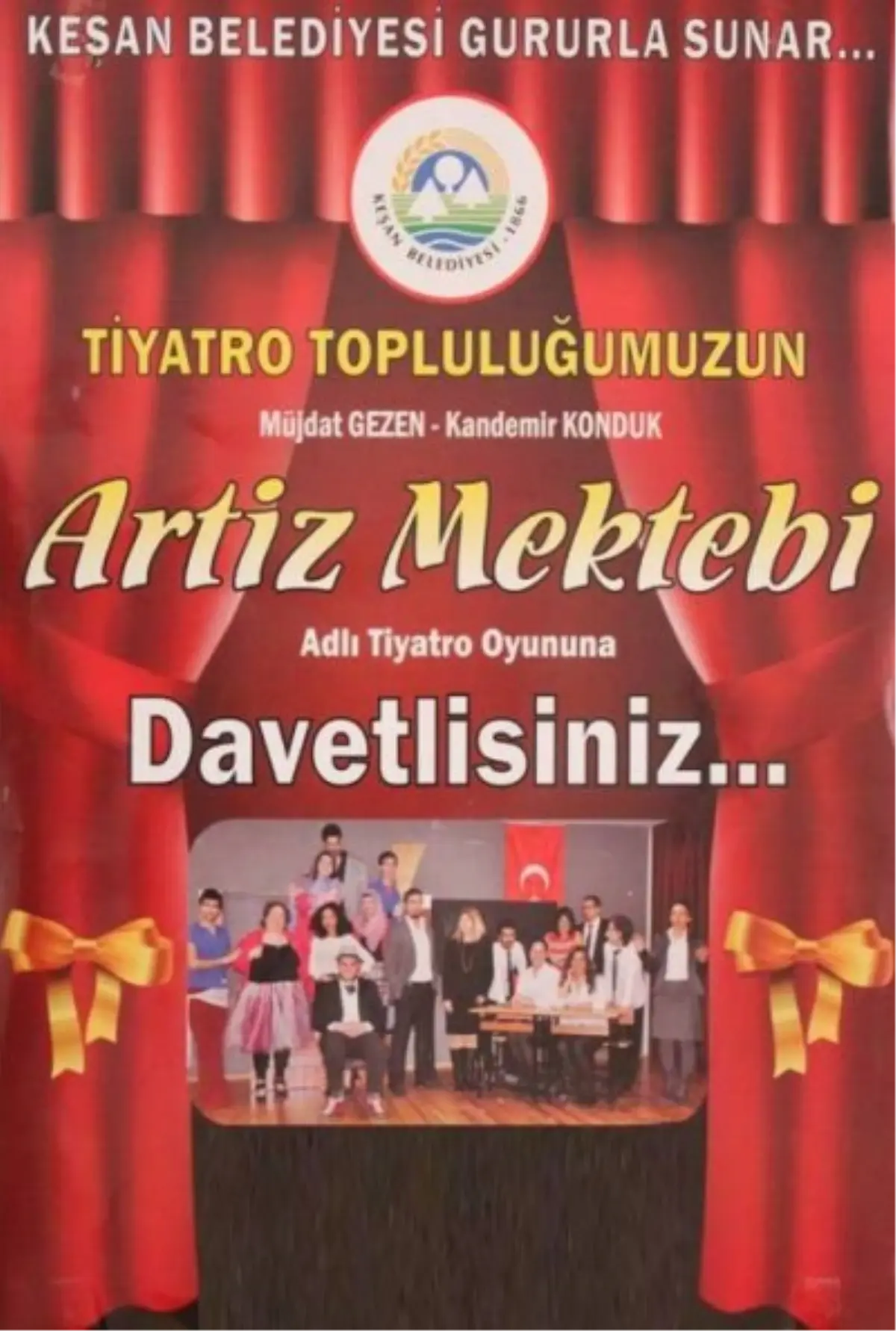 "Artiz Mektebi" 3 Mayıs\'ta İpsala\'da Sahnelenecek.