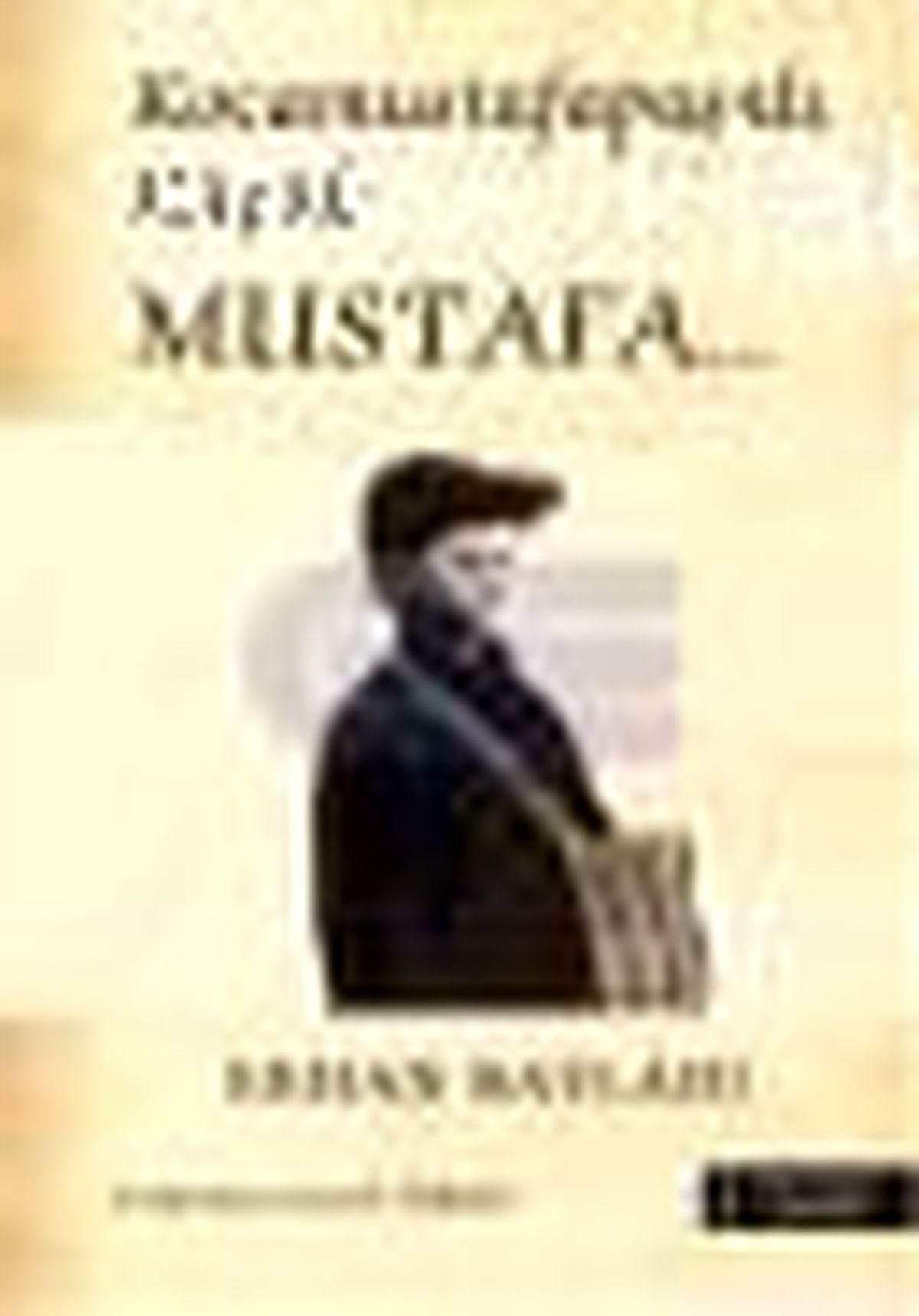 Kocamustafapaşalı Küçük Mustafa Kitabı