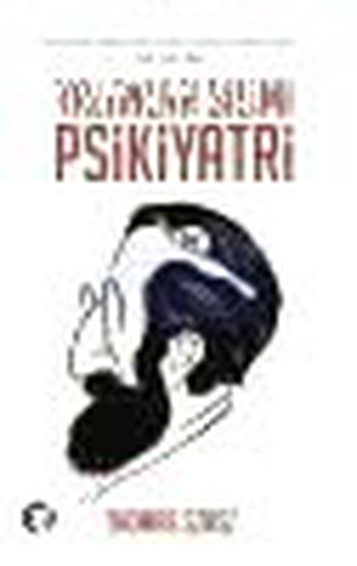 Yalanlar Bilimi Psikiyatri Kitabı