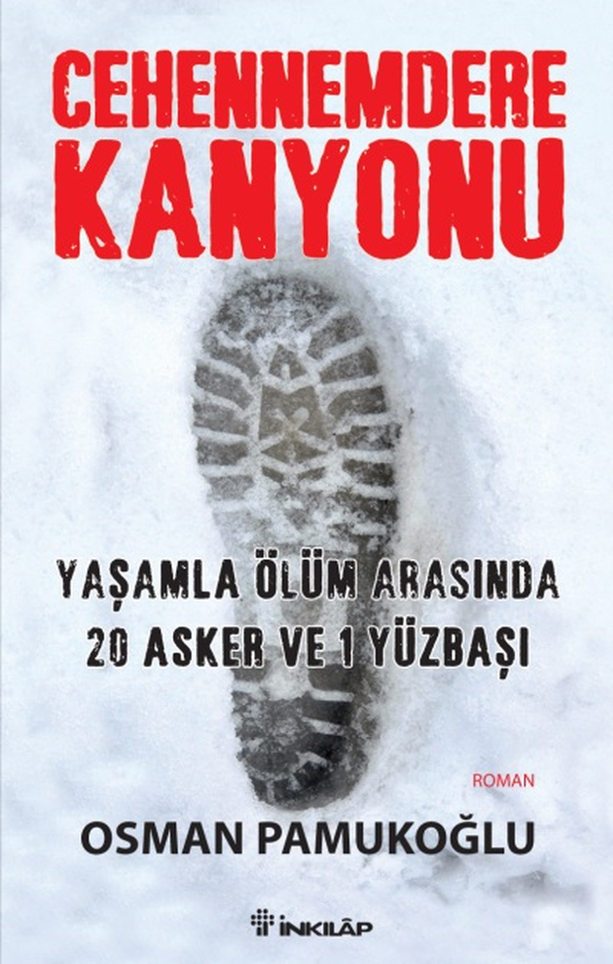 Bir Yüzbaşı, 20 Asker ve Bir Kahramanlık Destanı