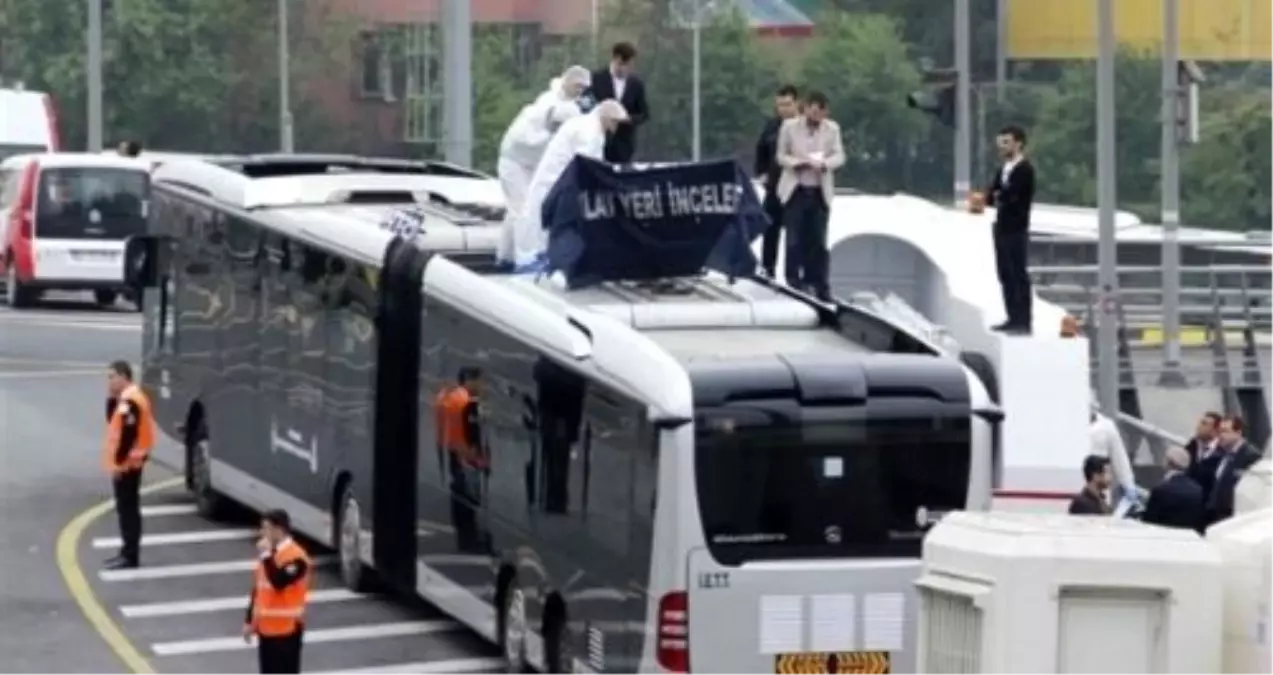 Metrobüs Hattınaki Otobüsün Üzerinde Ceset Bulundu