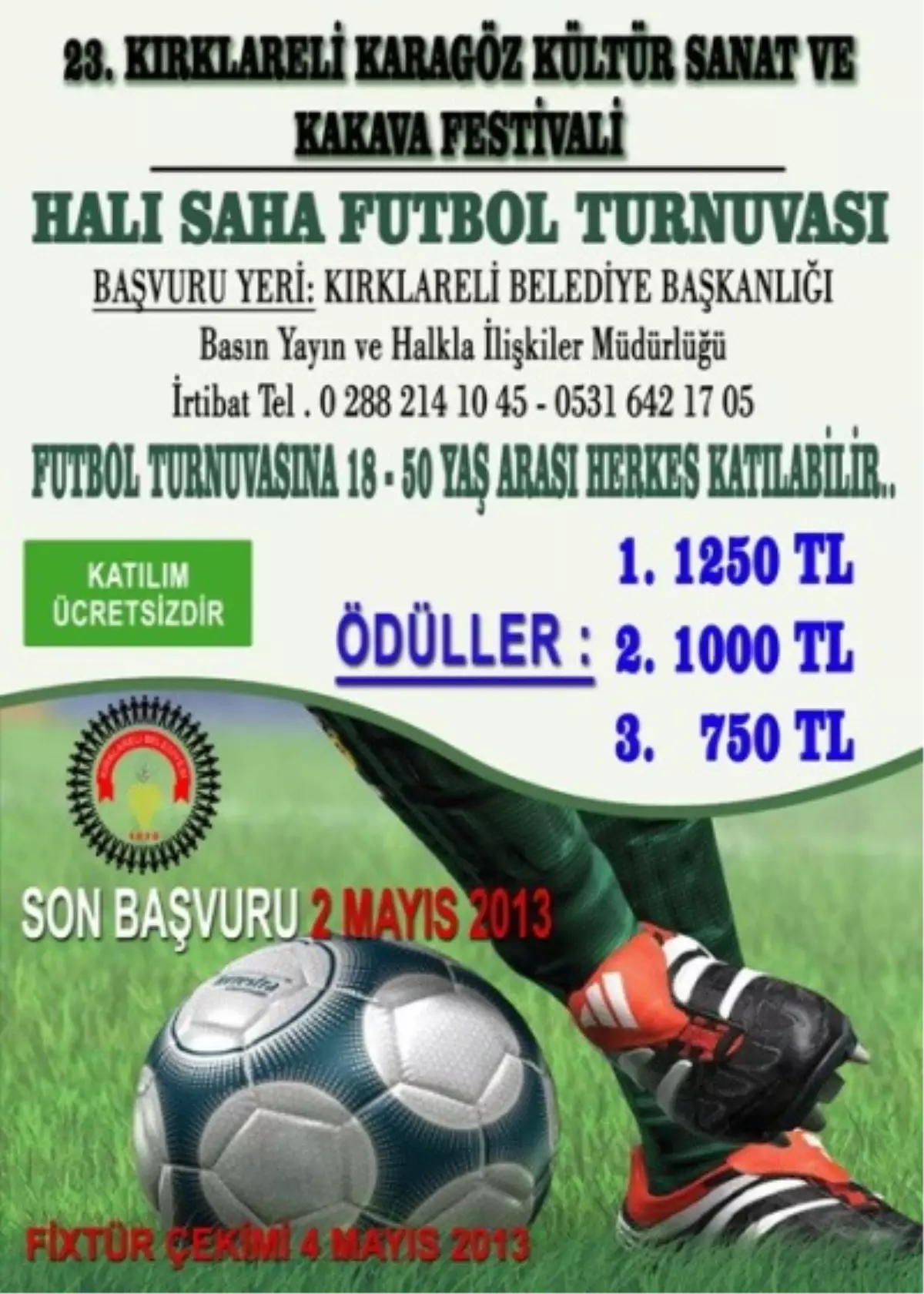 Halı Saha Futbol Turnuvası Başladı