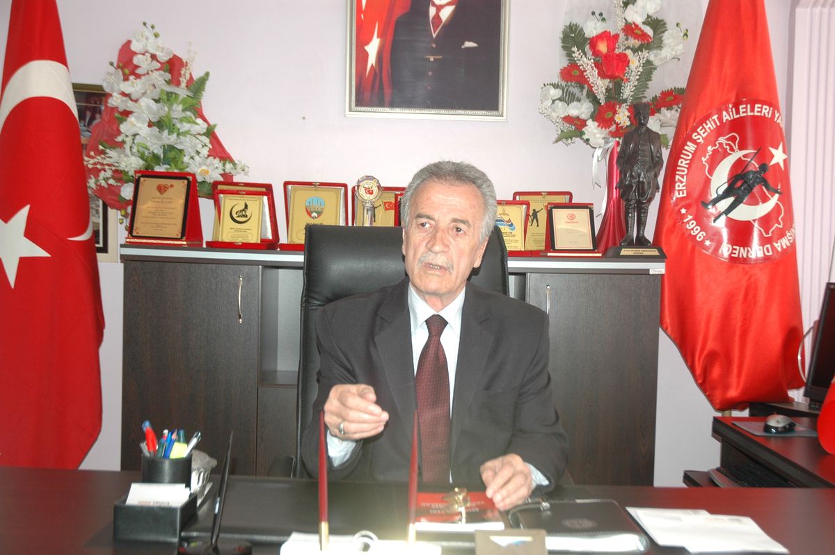 Erzurum Şehit Aileler Dernek Başkanı Hatem Tetik;