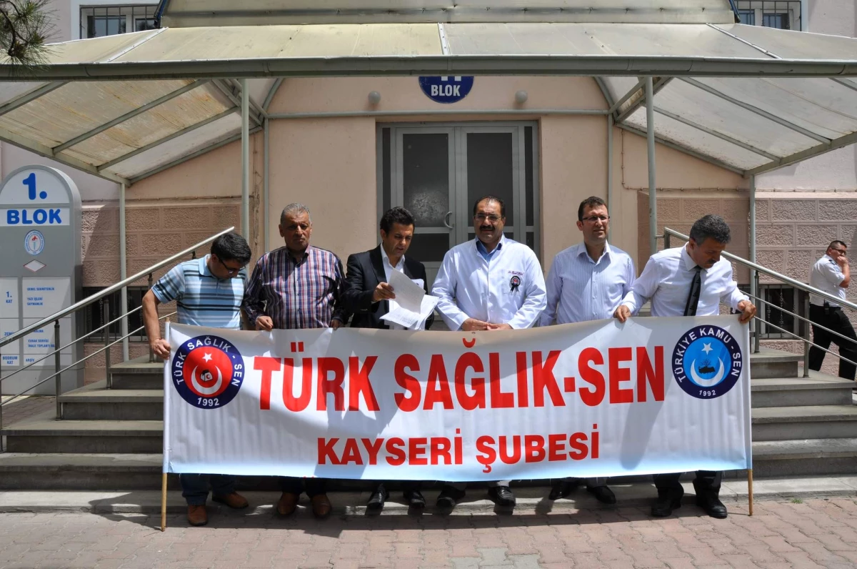 Türk Sağlık-Sen Kayseri Şube Başkanı Ünal Polat Açıklaması