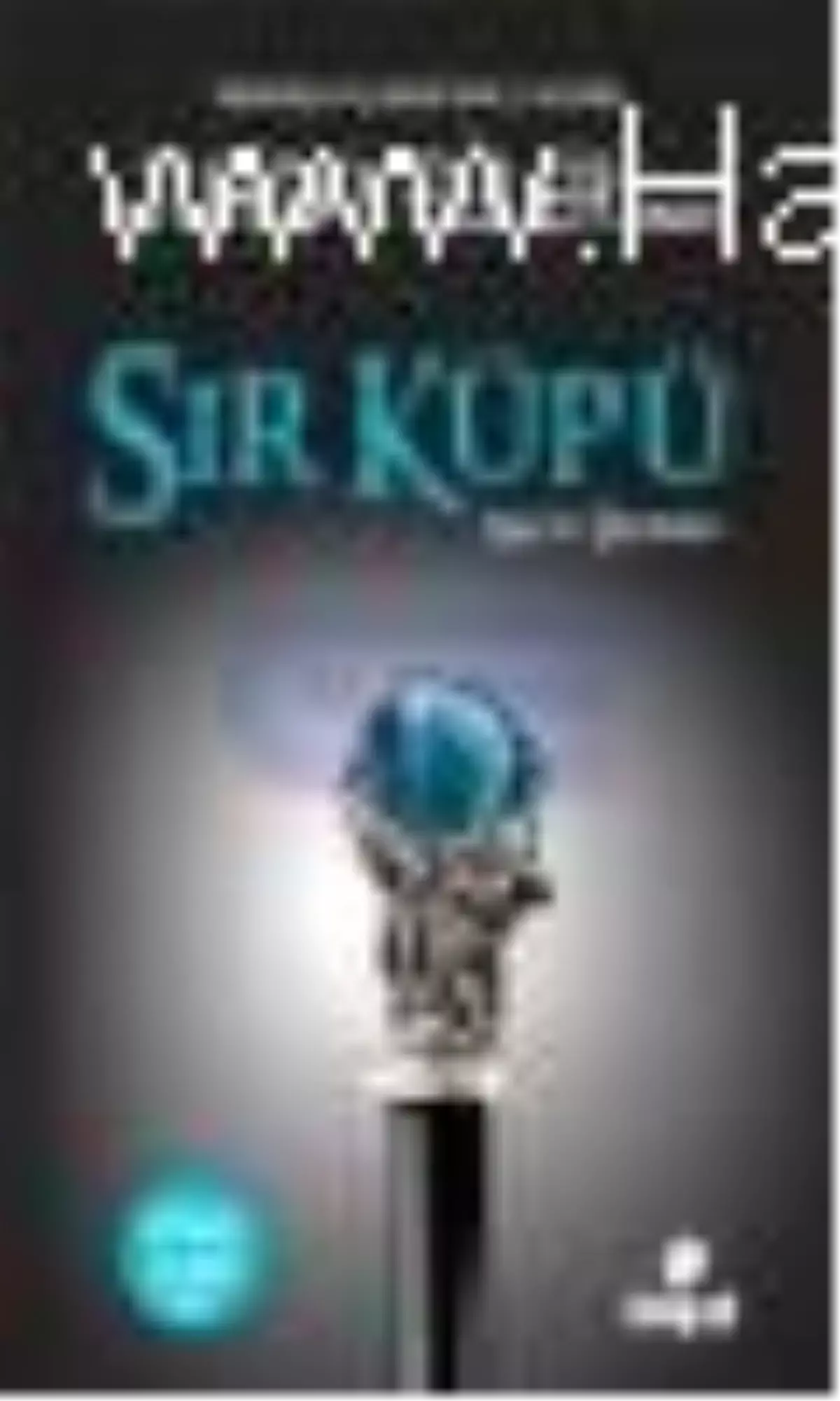 Sır Küpü - Sıradışı Üçlemenin 2. Kitabı Kitabı