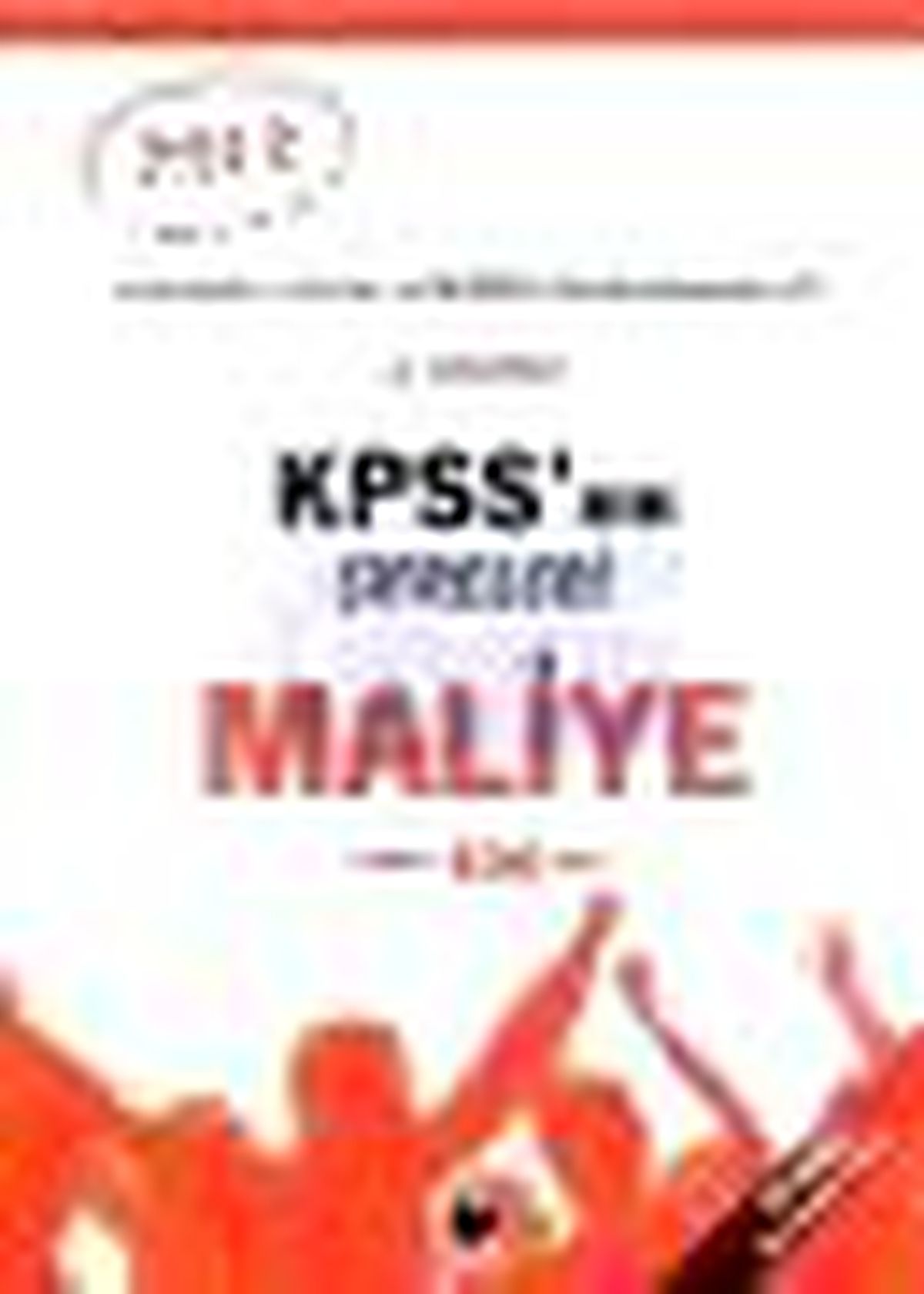 KPSS\'nin Şifreleri - Maliye (10 Adet Deneme Testi) Kitabı
