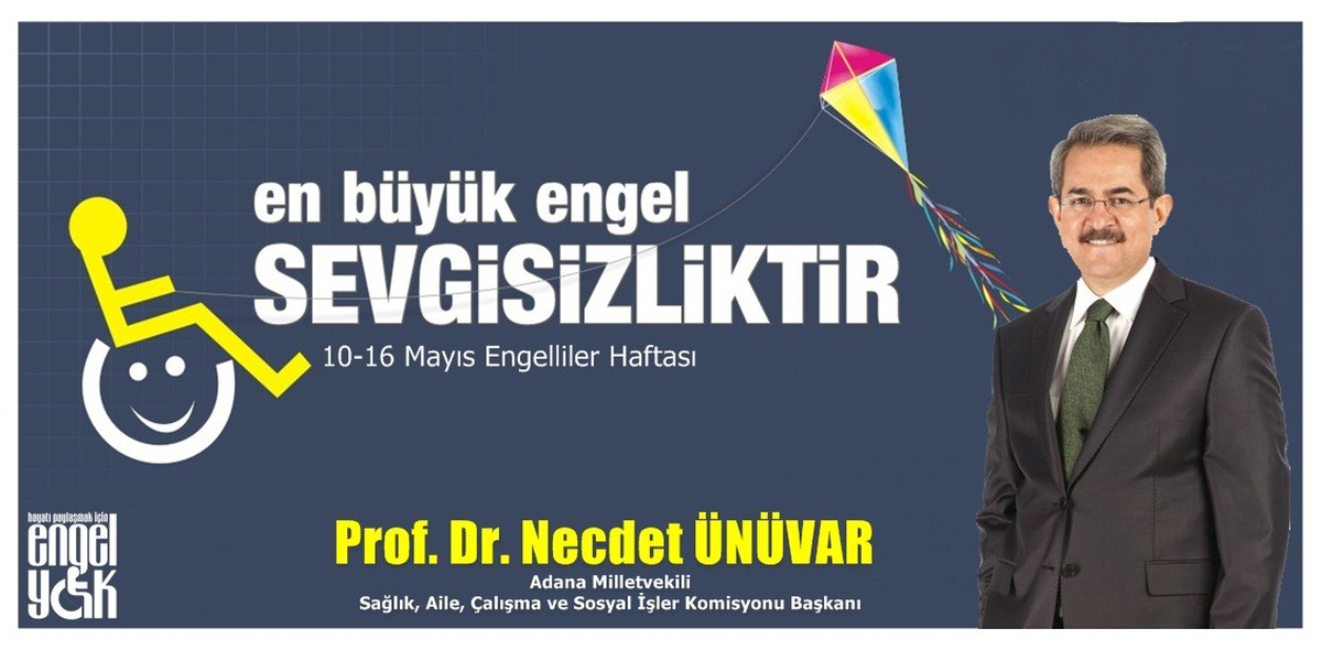 Ünüvar: "Yılda Bir Defa da Olsa Engelli Adayı Olduğumuzu Düşünelim"