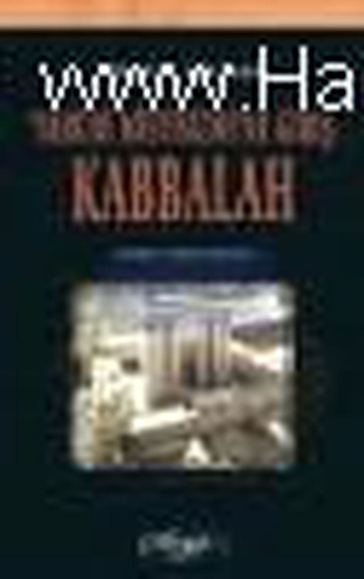 Yahudi Mistisizmi\'ne Giriş: Kabbalah Kitabı