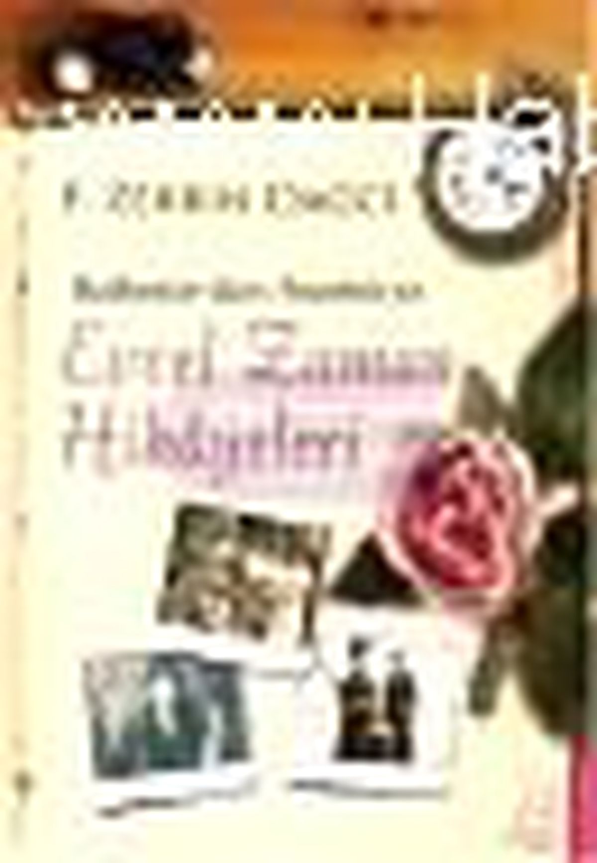 Balkanlar\'dan Anadolu\'ya Evvel Zaman Hikayeleri Kitabı