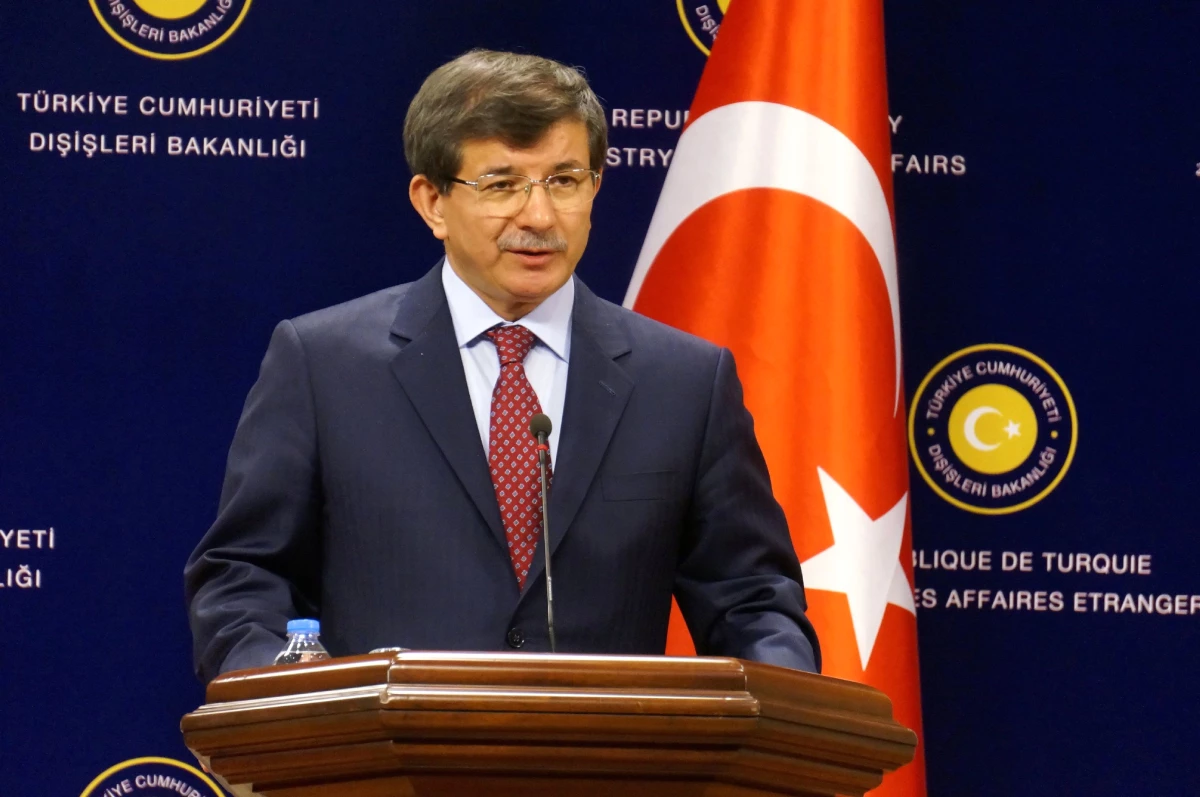 Dışişleri Bakanı Ahmet Davutoğlu Açıklaması
