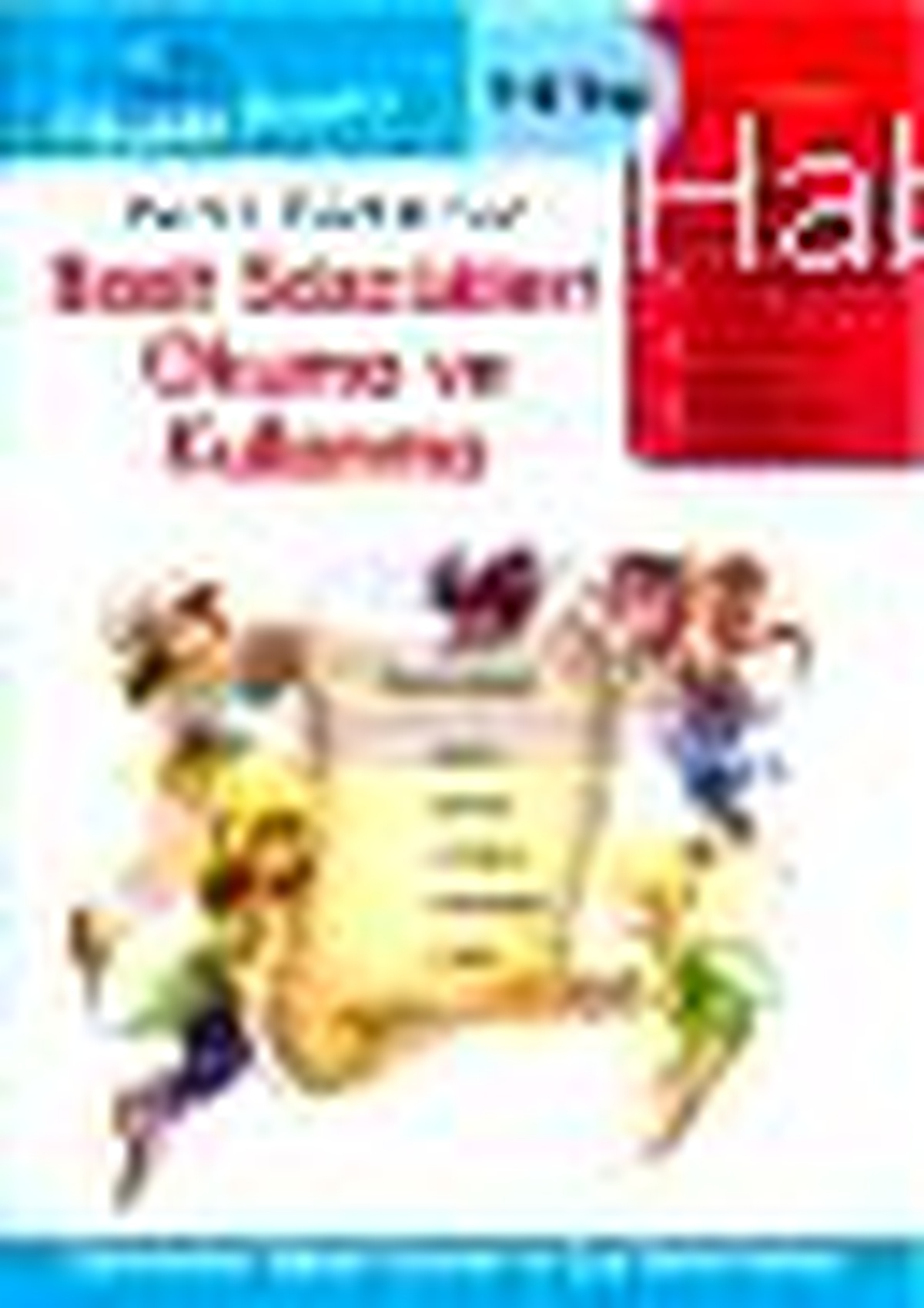Haydi Öğrenelim - Basit Sözcükleri Okuma ve Kullanma Kitabı