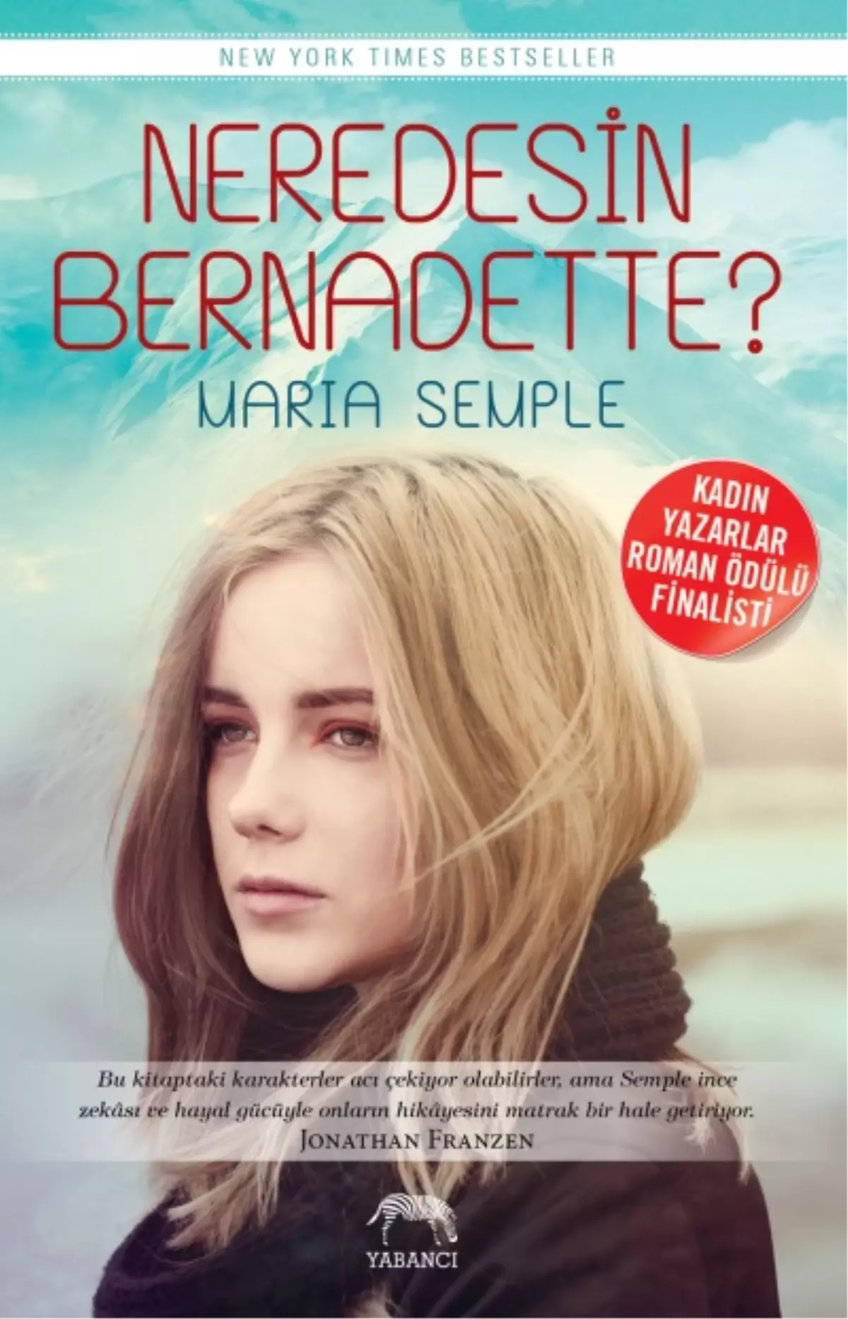 Kadın Yazarlar Roman Ödülü Adayı Kitap Türkçede