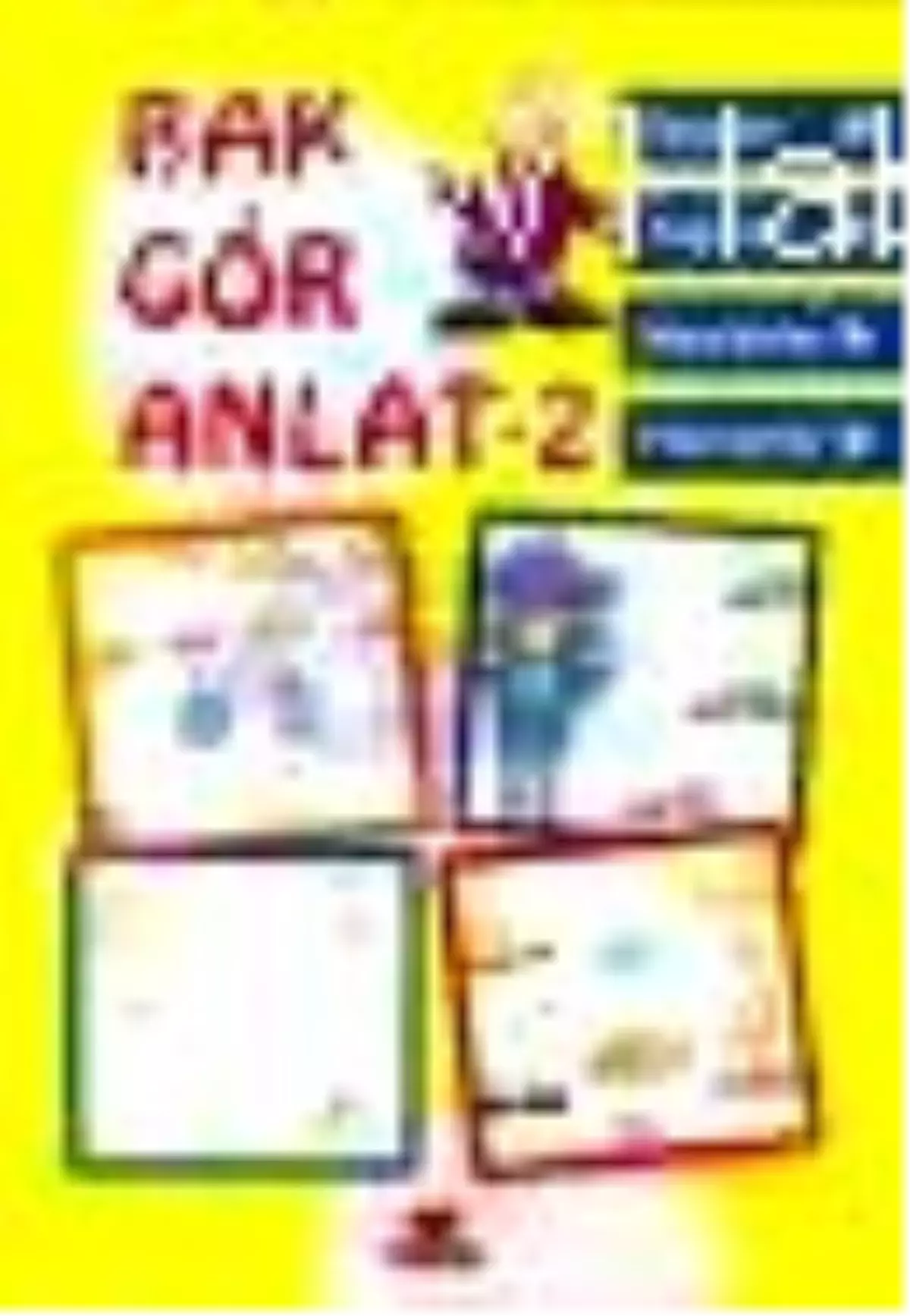 Bak Gör Anlat 2 Kitabı